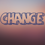 text reads "change" on a gradient colored background