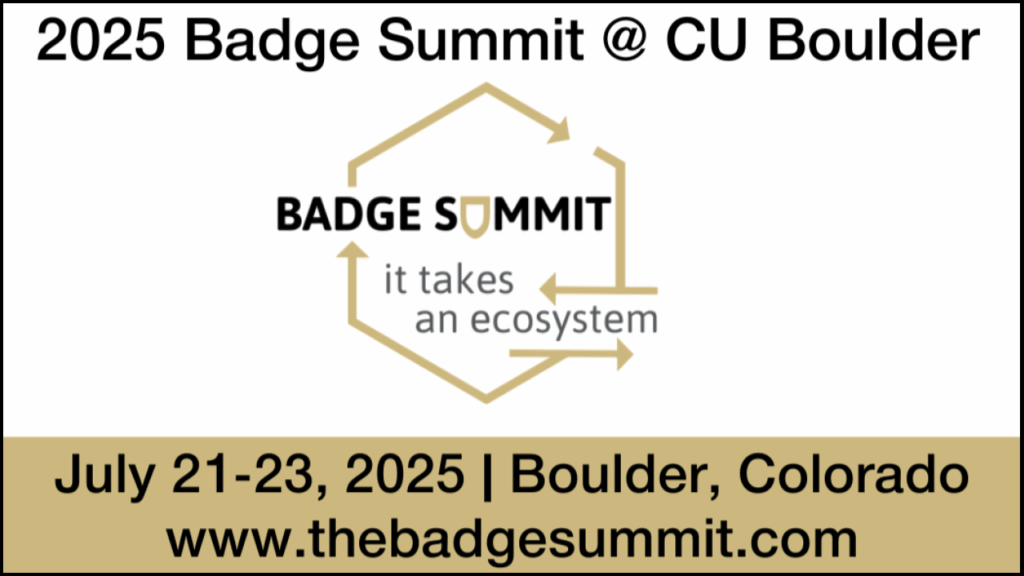 Badge Summit event graphic. 2025 Badge Summit @ CU Boulder. "it takes an ecosystem." July 21-23, 2025 Boulder, Colorado. 