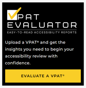 Promotional graphic for "VPAT Evaluator," featuring the tagline "Easy-to-read accessibility reports" and a button labeled "Evaluate a VPAT."